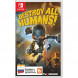 Игра Destroy All Humans! [Nintendo Switch, русские субтитры] в Кирове